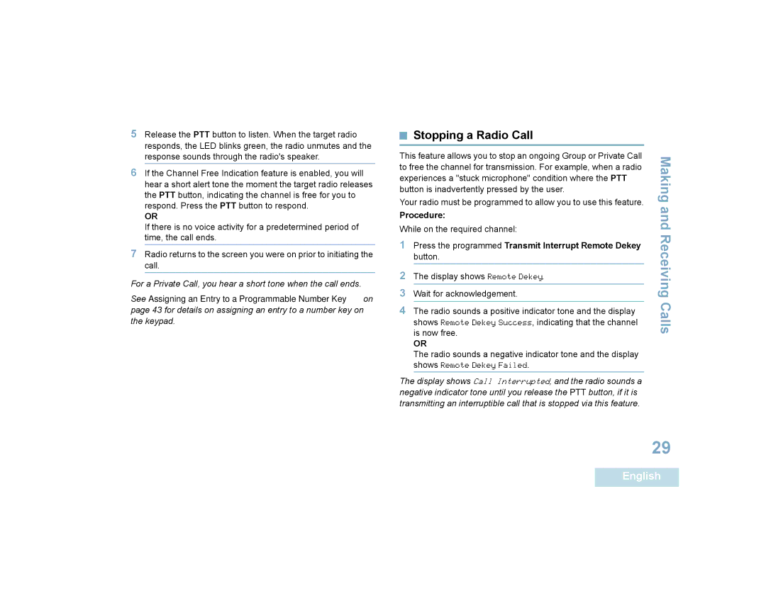 Motorola SL7550 manual Stopping a Radio Call, Receiving 