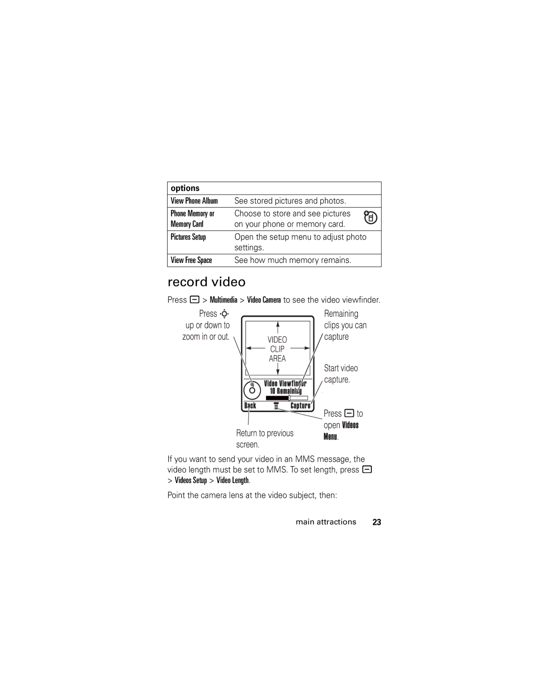 Motorola SLVR GSM manual Record video, Options, See stored pictures and photos, See how much memory remains 