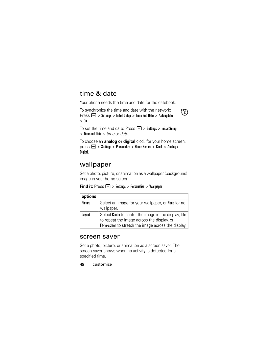 Motorola SLVR GSM manual Time & date, Wallpaper, Screen saver, Your phone needs the time and date for the datebook 