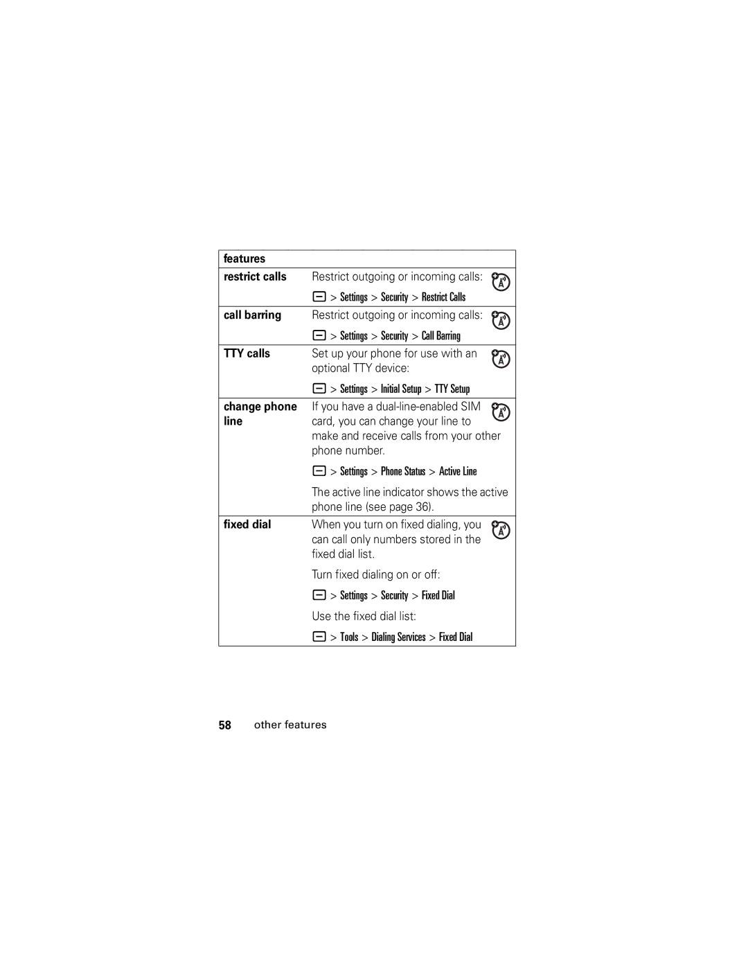 Motorola SLVR GSM manual Features Restrict calls, Call barring, TTY calls, Change phone, Line, Fixed dial 