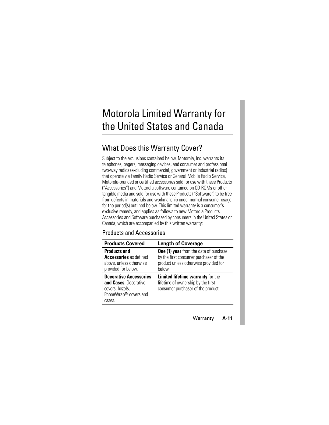 Motorola SLVR L7 manual What Does this Warranty Cover?, Products Covered Length of Coverage 