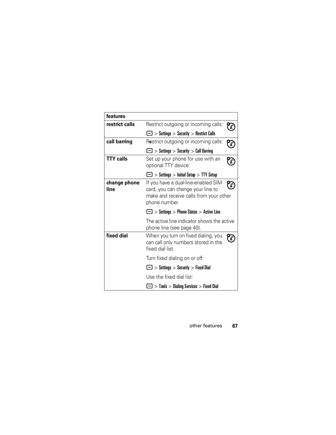 Motorola slvr v8 manual Features Restrict calls, Call barring, TTY calls, Change phone, Line, Fixed dial 