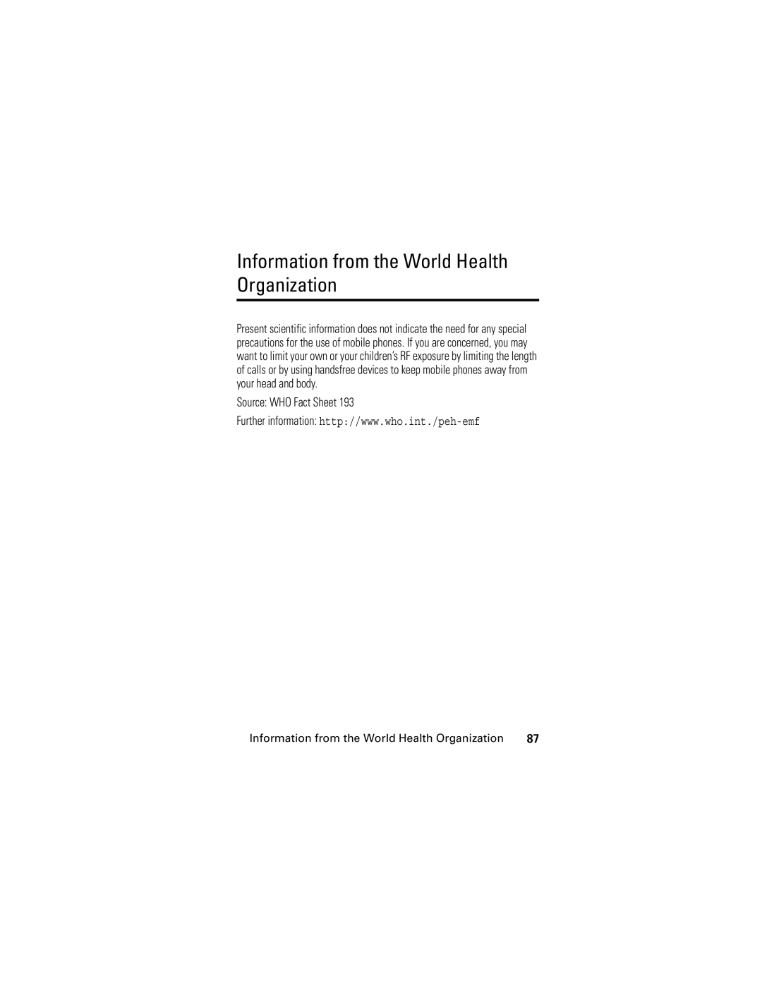 Motorola slvr v8 manual Information from the World Health Organization, Source WHO Fact Sheet 