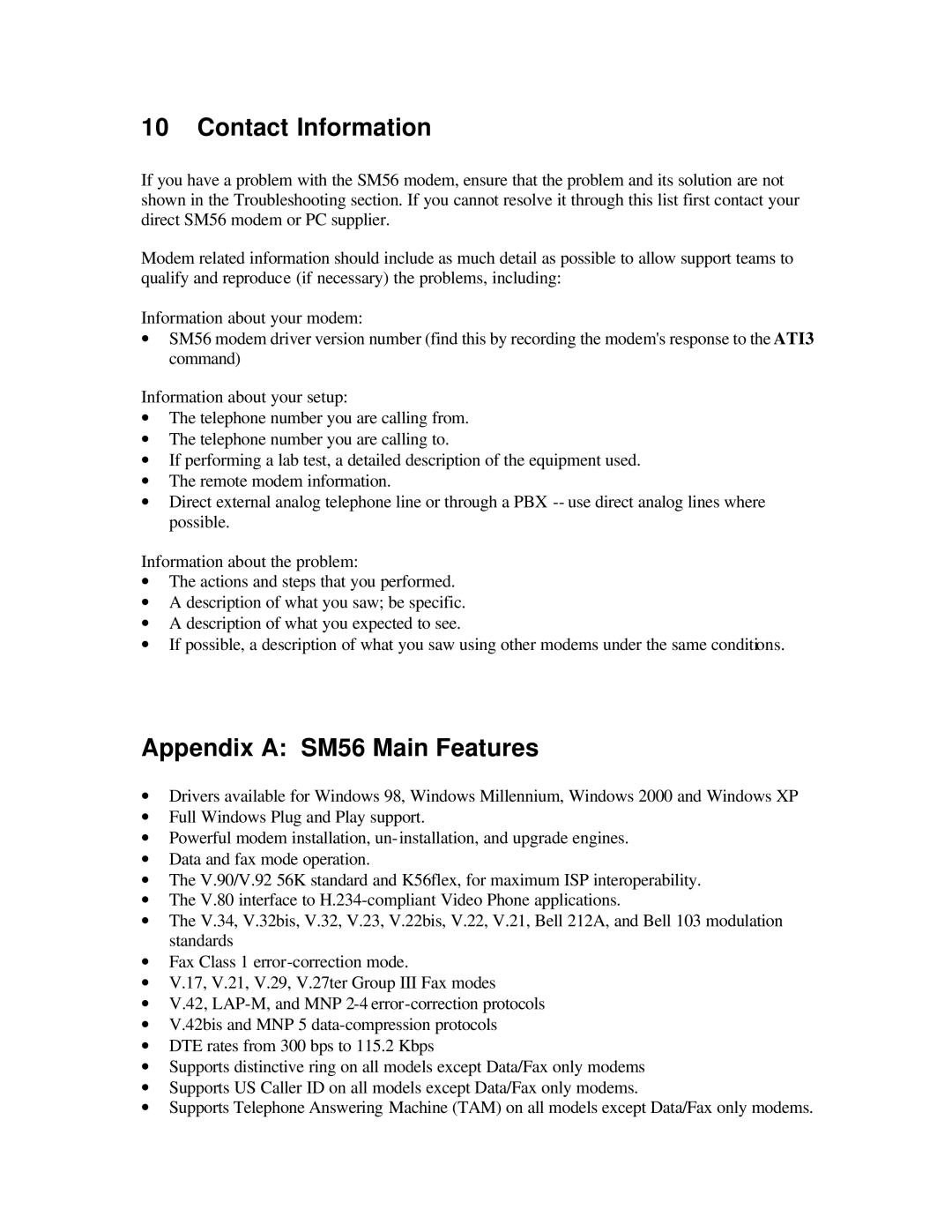 Motorola quick start Contact Information, Appendix a SM56 Main Features 