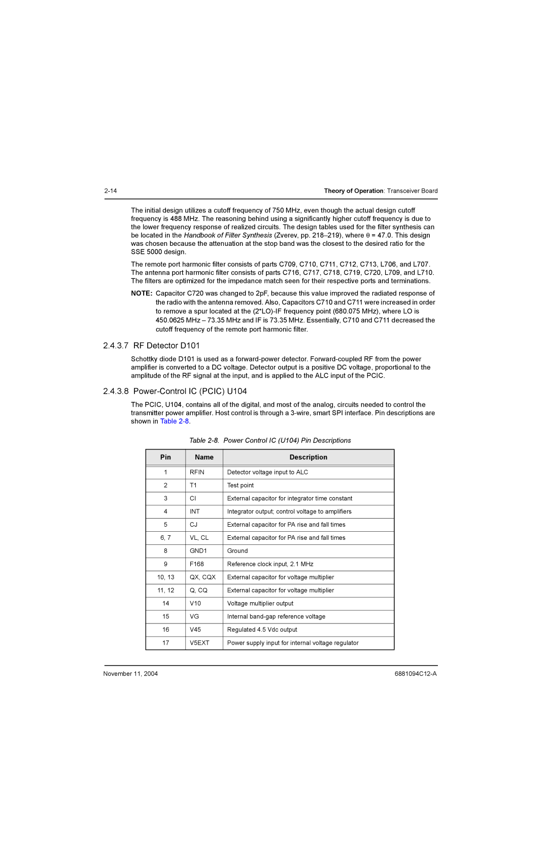 Motorola SSETM 5000 service manual RF Detector D101, Power-Control IC Pcic U104, Pin Name Description 