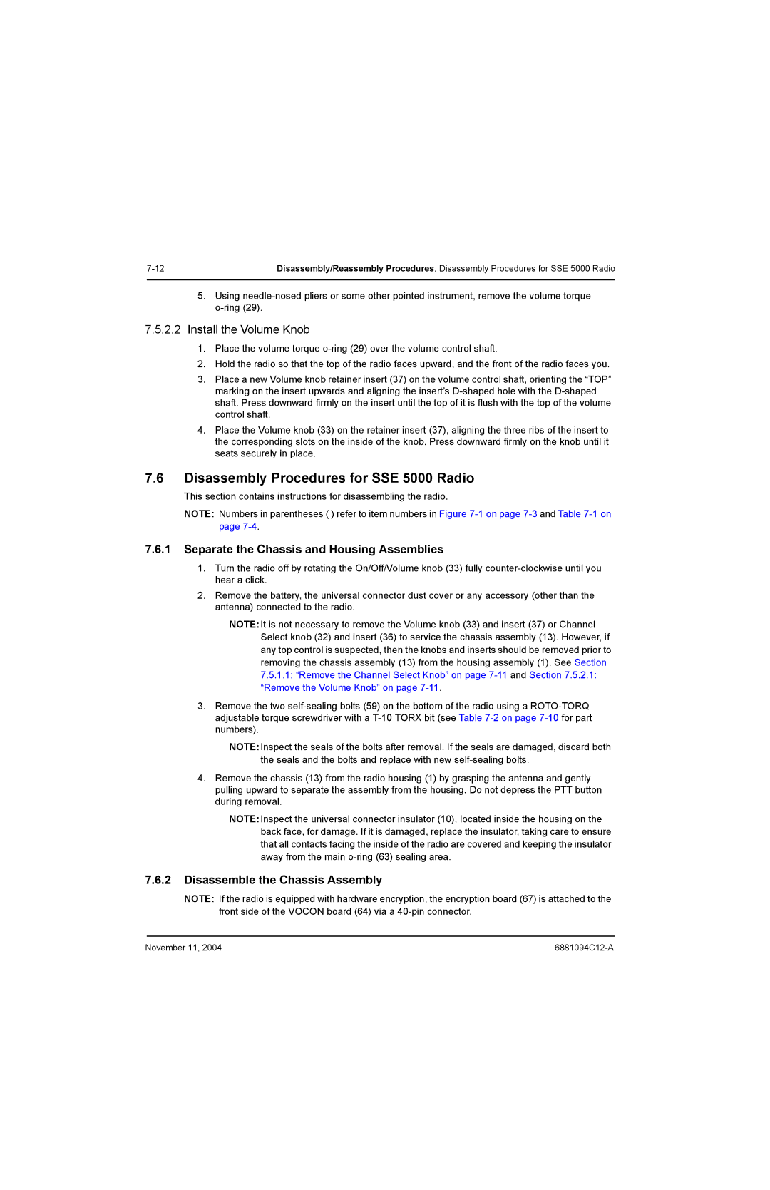 Motorola SSETM 5000 Disassembly Procedures for SSE 5000 Radio, Install the Volume Knob, Disassemble the Chassis Assembly 