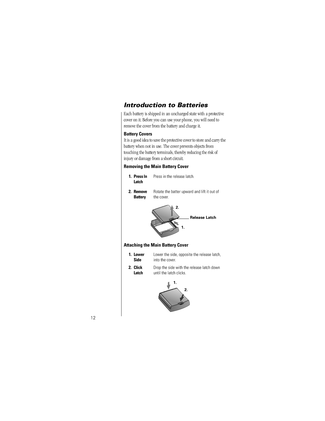 Motorola ST7762 specifications Introduction to Batteries, Battery Covers, Removing the Main Battery Cover 