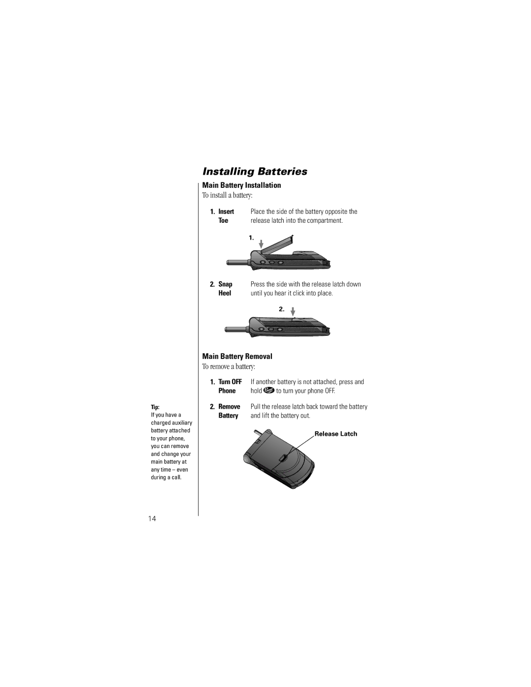 Motorola ST7762 specifications Installing Batteries, To install a battery, To remove a battery, Main Battery Installation 