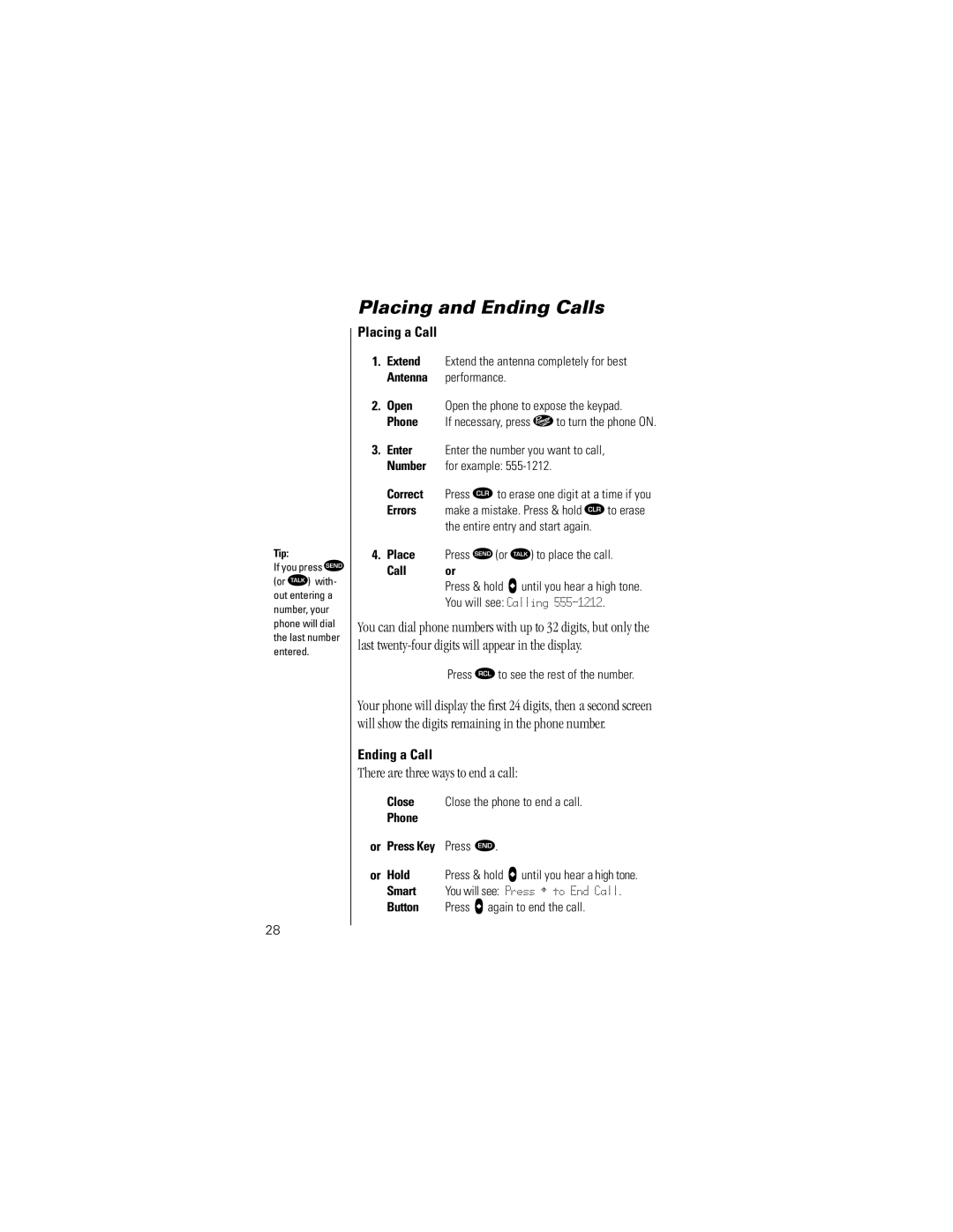 Motorola ST7762 specifications Placing and Ending Calls, There are three ways to end a call, Placing a Call, Ending a Call 