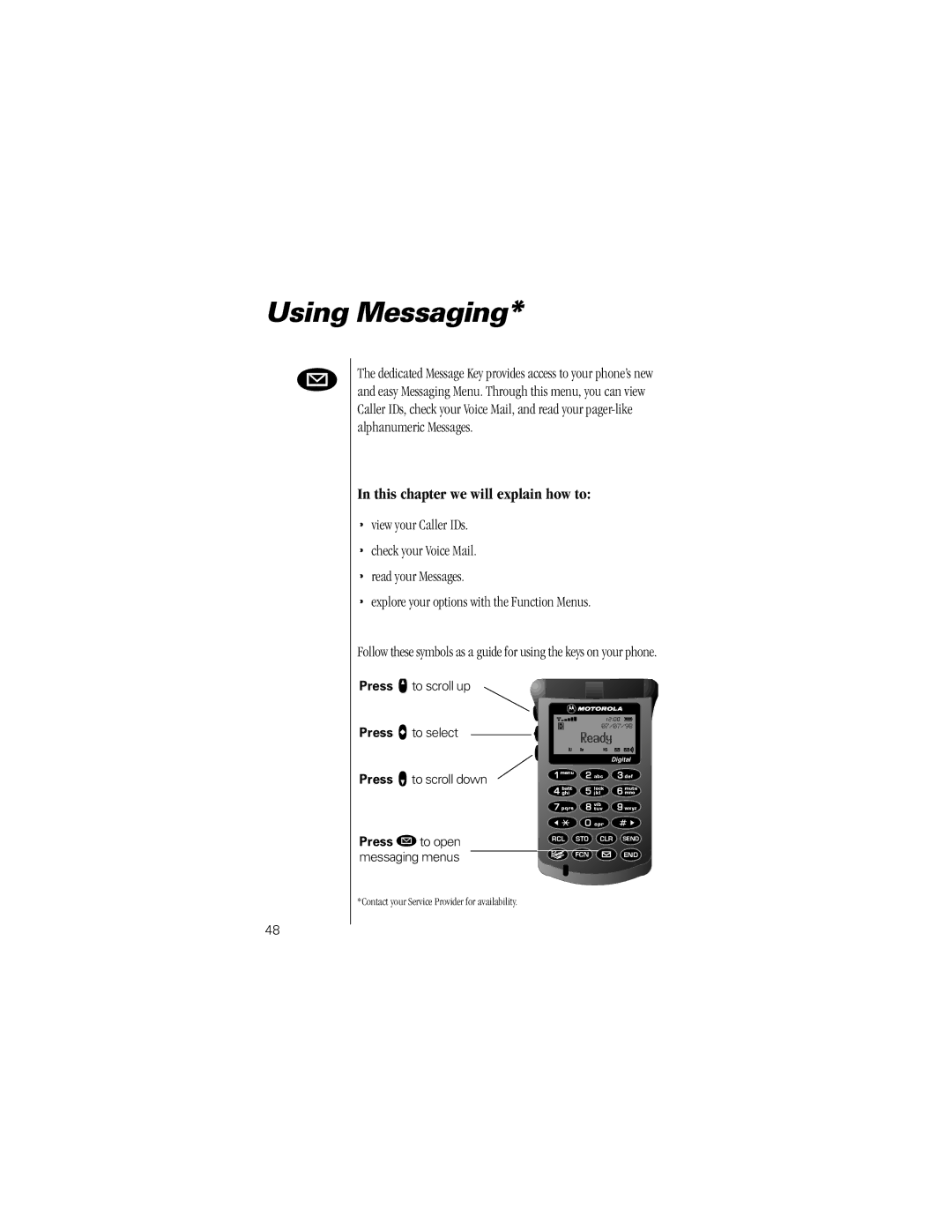 Motorola ST7762 specifications Using Messaging, Press q to scroll up Press a to select 