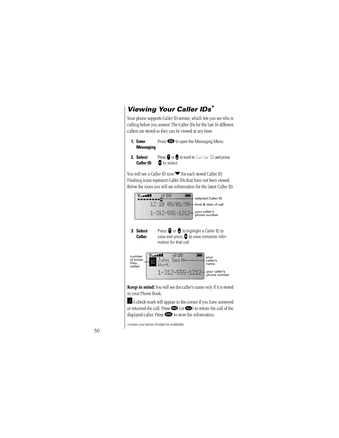 Motorola ST7762 Viewing Your Caller IDs, Enter Press ¿ to open the Messaging Menu, Messaging Select, To select 