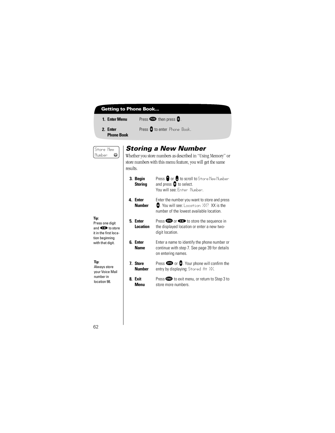 Motorola ST7762 specifications Storing a New Number, Number of the lowest available location, Store more numbers 