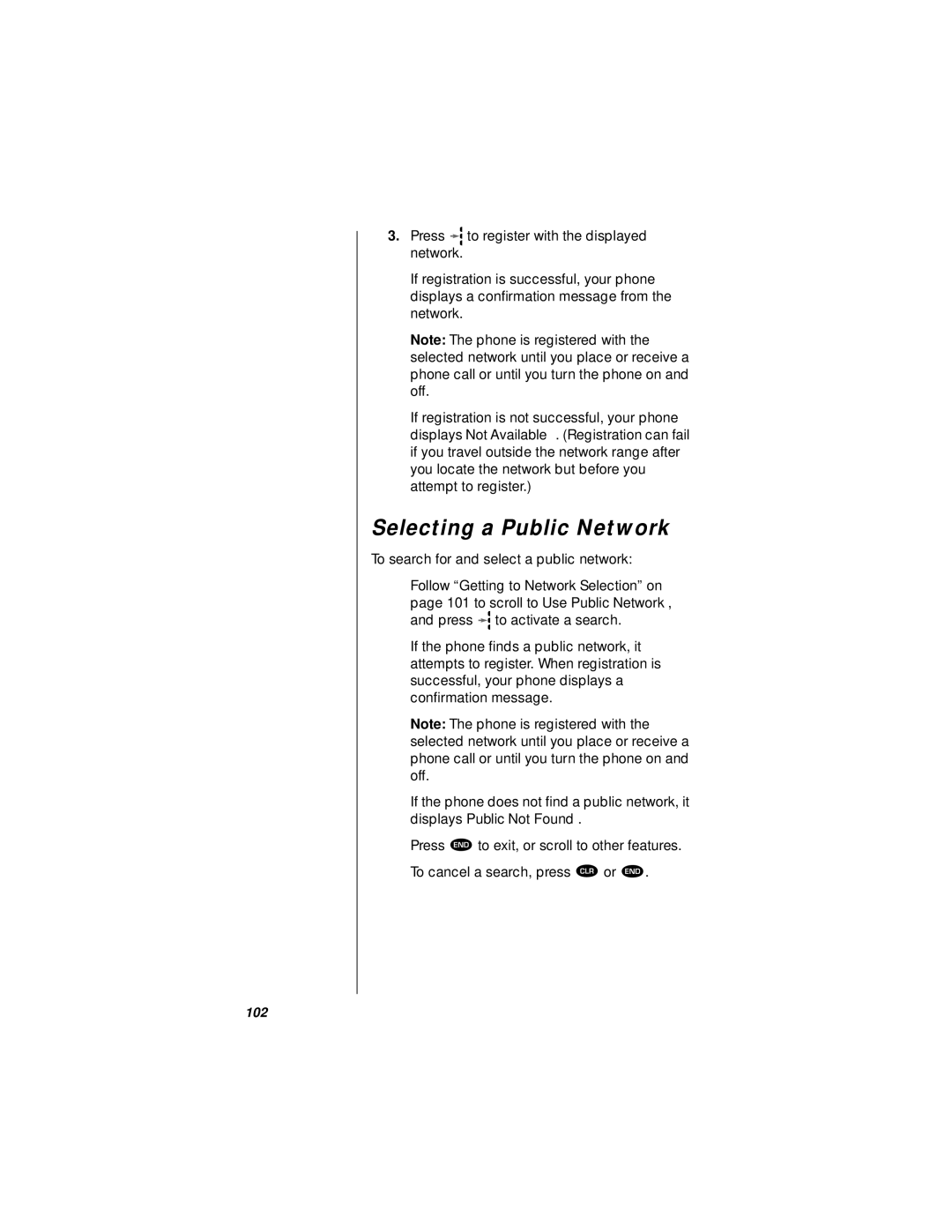 Motorola StarTAC specifications Selecting a Public Network 