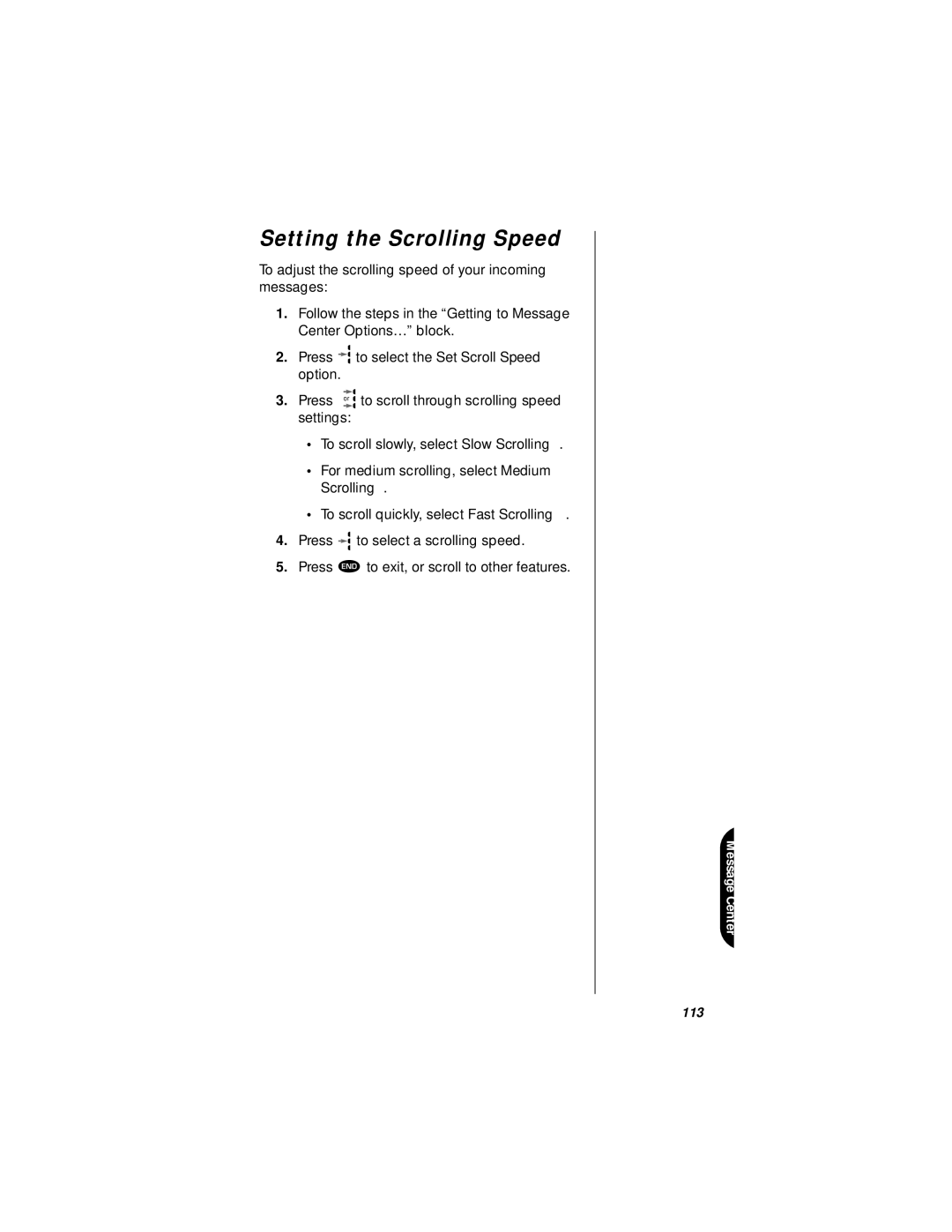 Motorola StarTAC specifications Setting the Scrolling Speed 