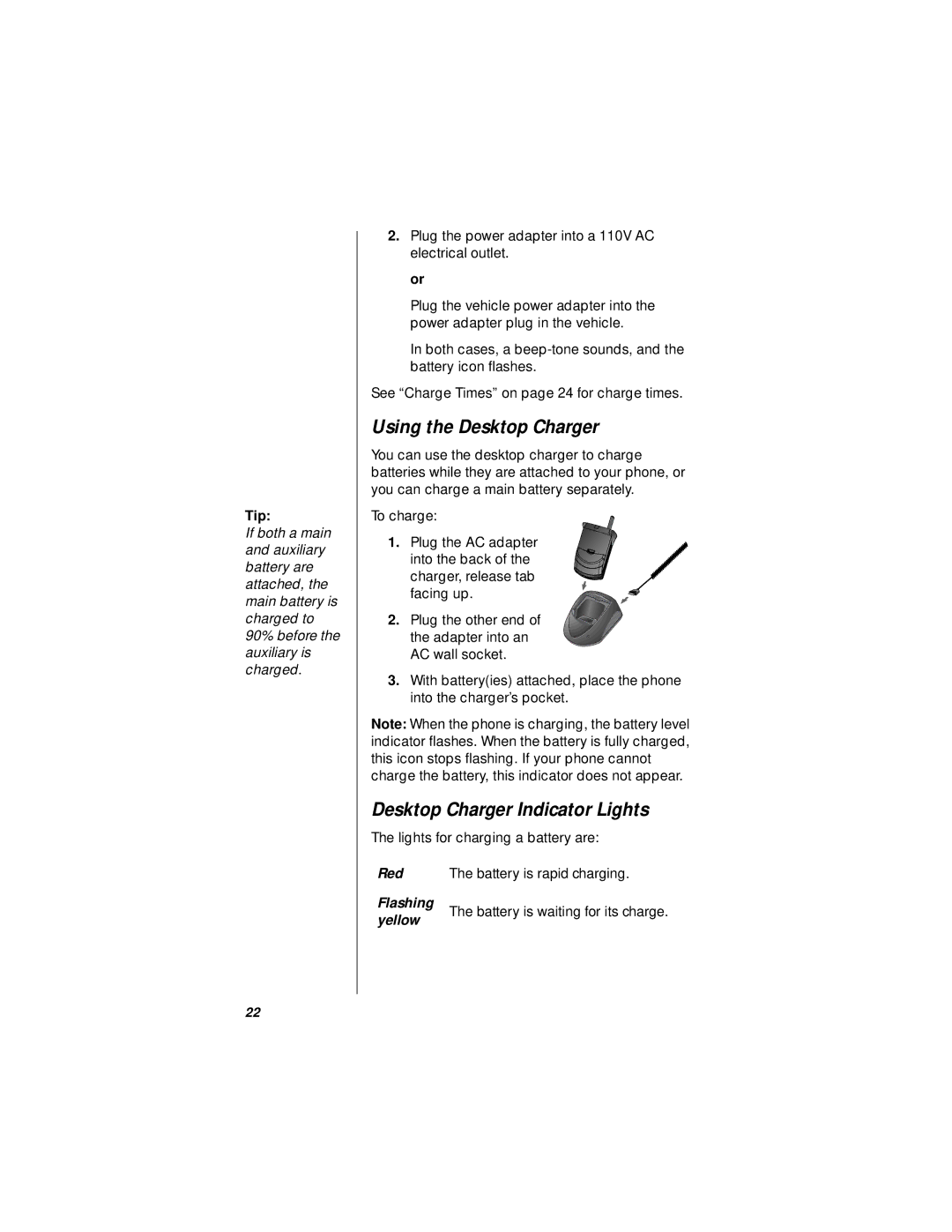 Motorola StarTAC specifications Using the Desktop Charger, Desktop Charger Indicator Lights 