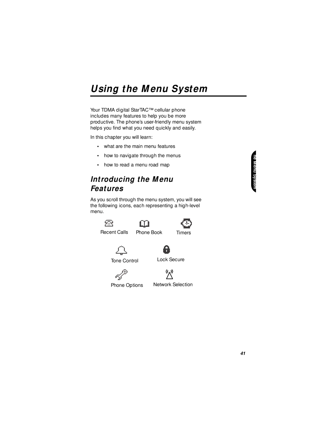 Motorola StarTAC specifications Using the Menu System, Introducing the Menu Features 