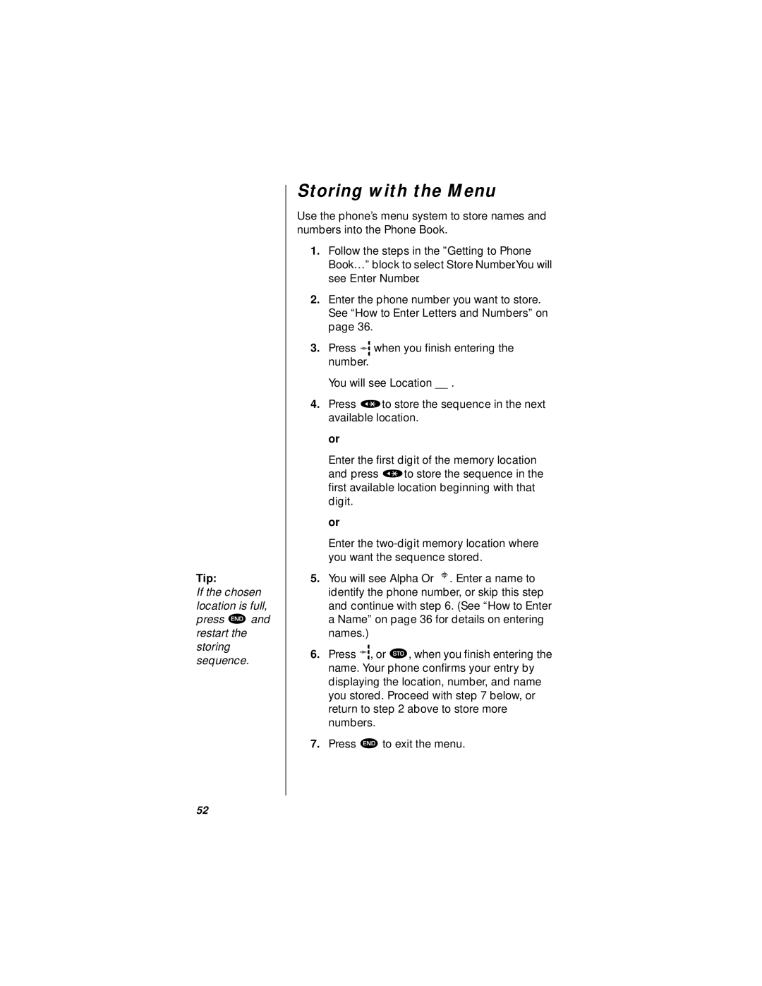 Motorola StarTAC specifications Storing with the Menu 