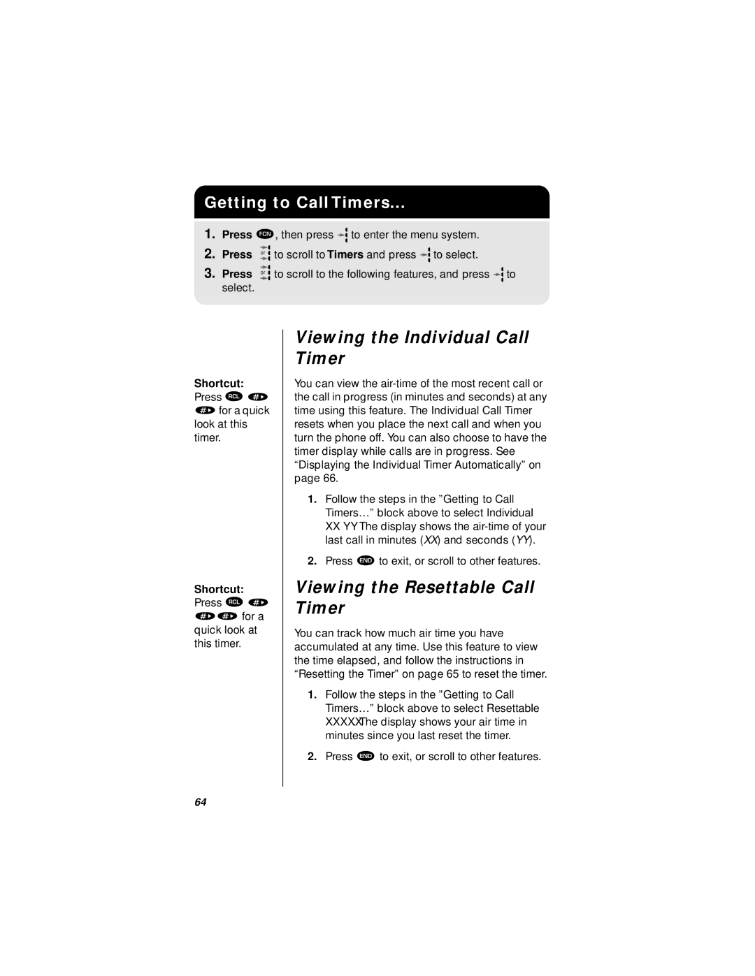 Motorola StarTAC specifications Viewing the Individual Call Timer, Viewing the Resettable Call Timer 