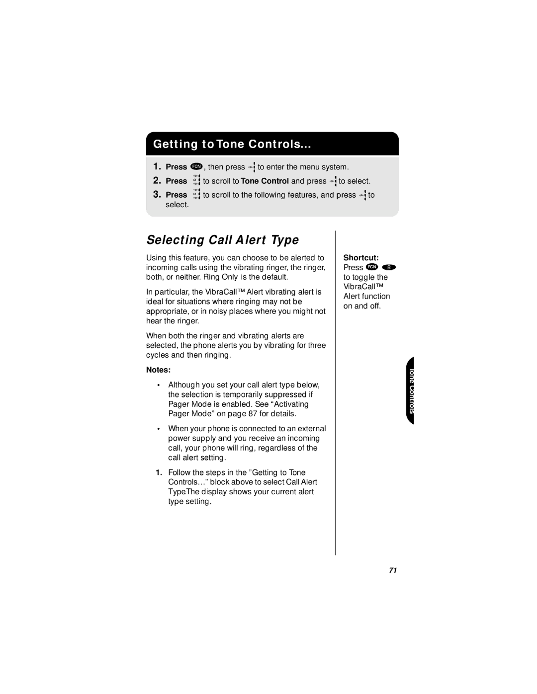 Motorola StarTAC specifications Selecting Call Alert Type, Getting to Tone Controls 