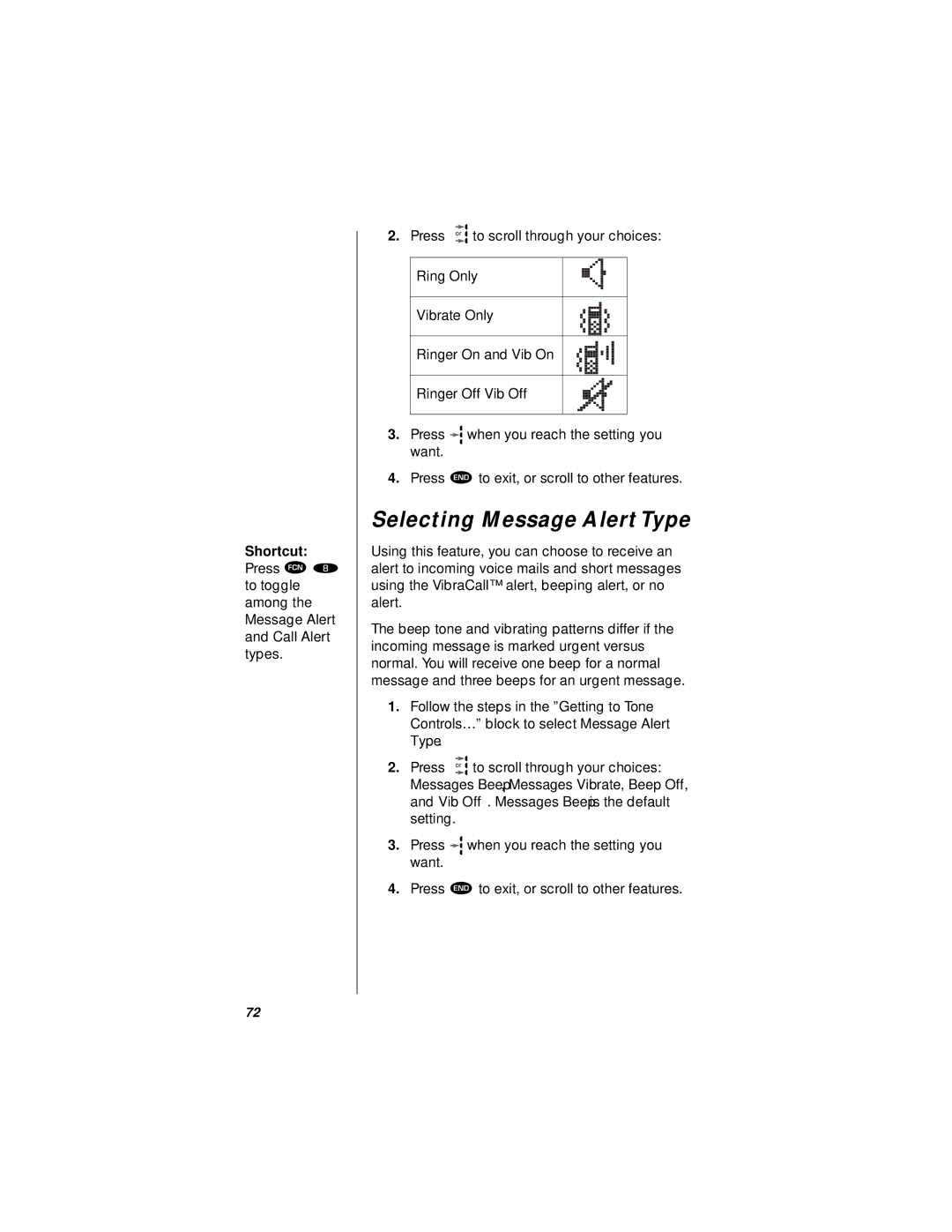 Motorola StarTAC specifications Selecting Message Alert Type 