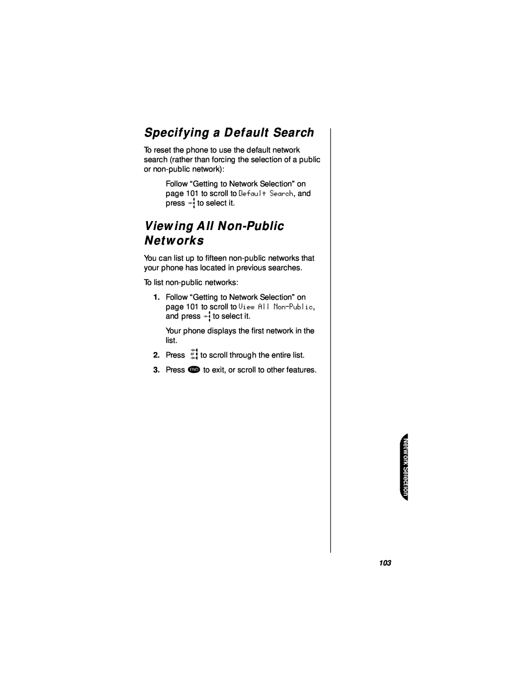Motorola StarTAC specifications Specifying a Default Search, Viewing All Non-Public Networks 