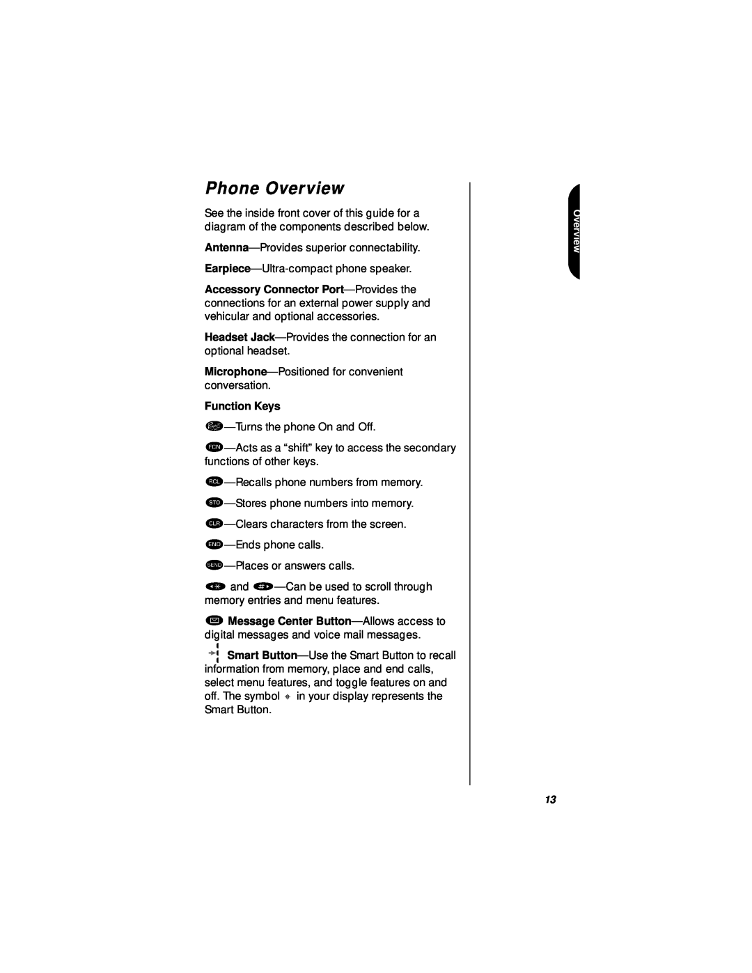 Motorola StarTAC specifications Phone Overview, Function Keys 