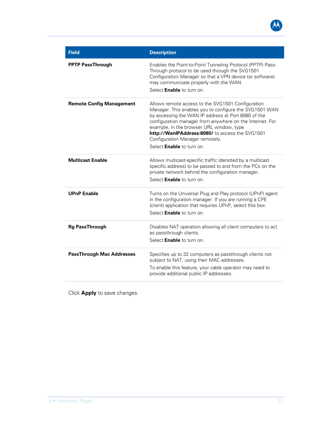 Motorola SVG1501UE Pptp PassThrough, Remote Config Management, Http//WanIPAddress8080/ to access the SVG1501, UPnP Enable 