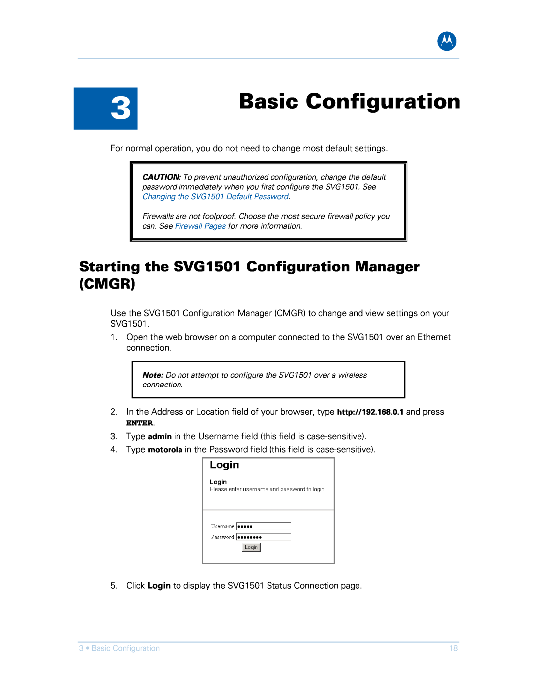 Motorola SVG1501UE, SVG1501E manual Basic Configuration, Starting the SVG1501 Configuration Manager CMGR, Enter 
