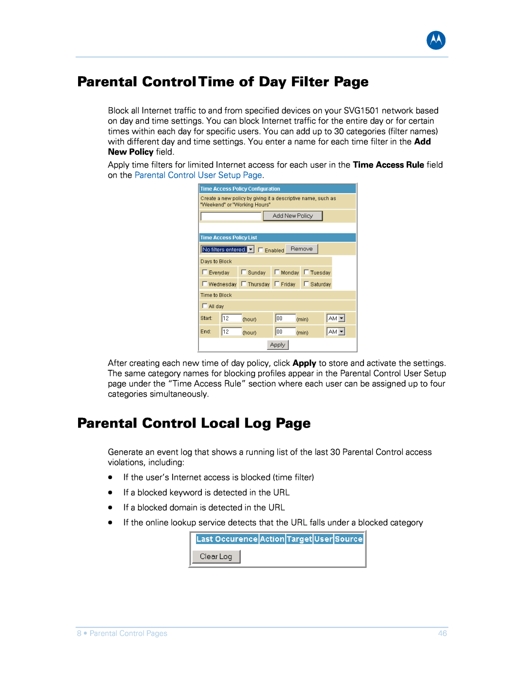 Motorola SVG1501UE, SVG1501E manual Parental Control Time of Day Filter Page, Parental Control Local Log Page 