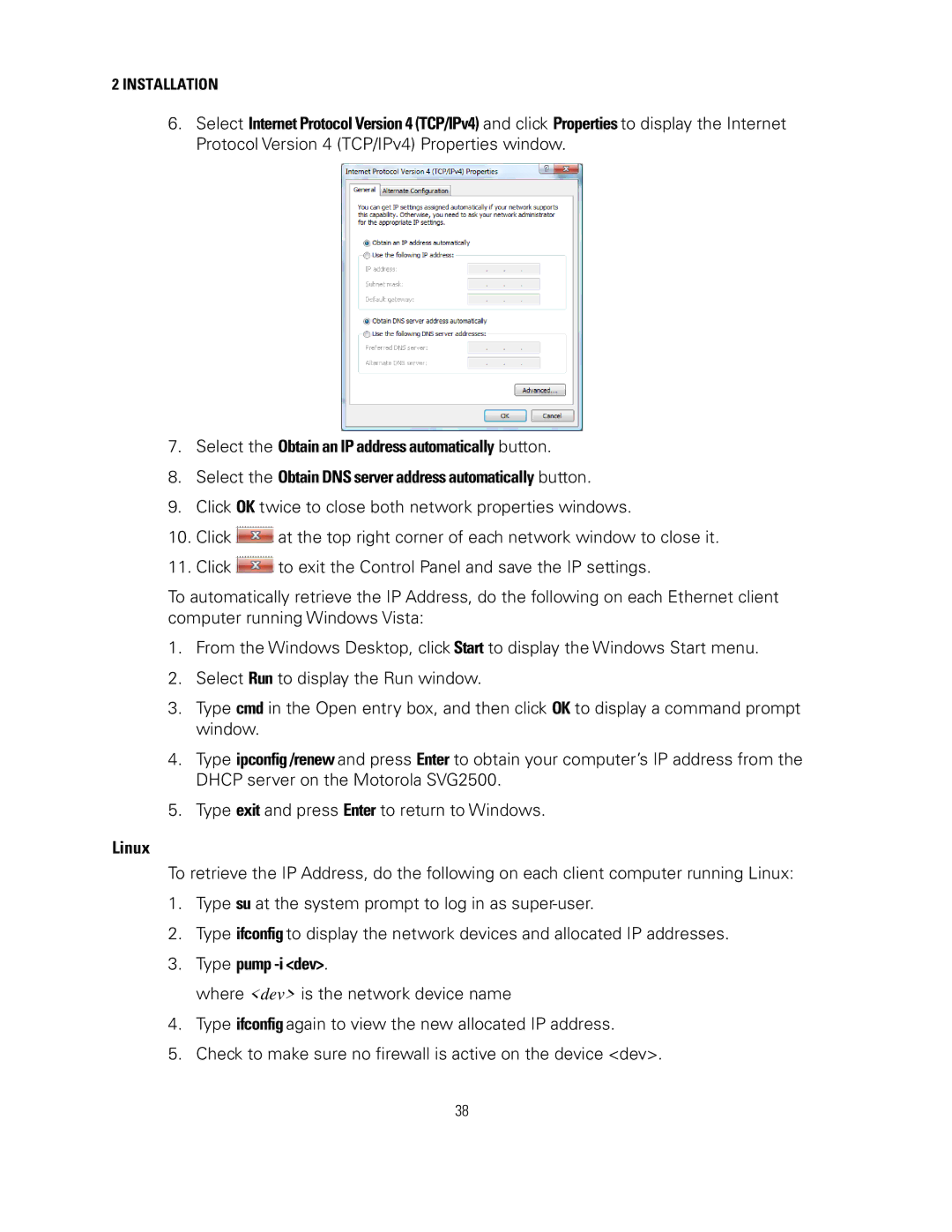 Motorola SVG2500 manual Linux, Type pump -i dev 