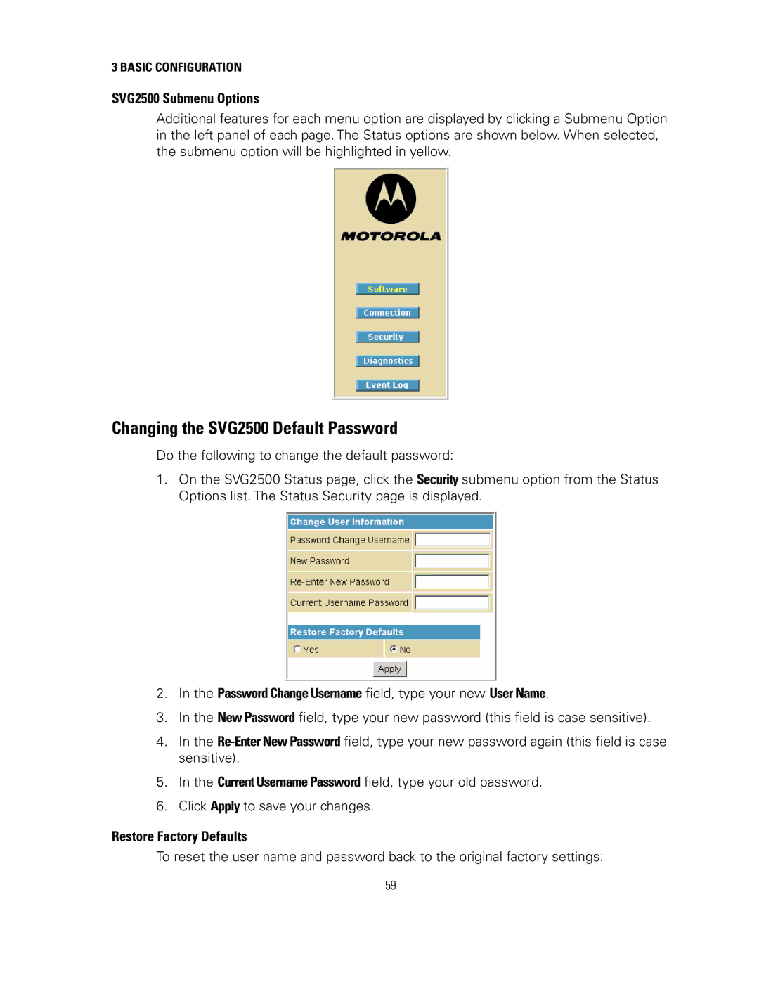 Motorola manual Changing the SVG2500 Default Password, SVG2500 Submenu Options, Restore Factory Defaults 