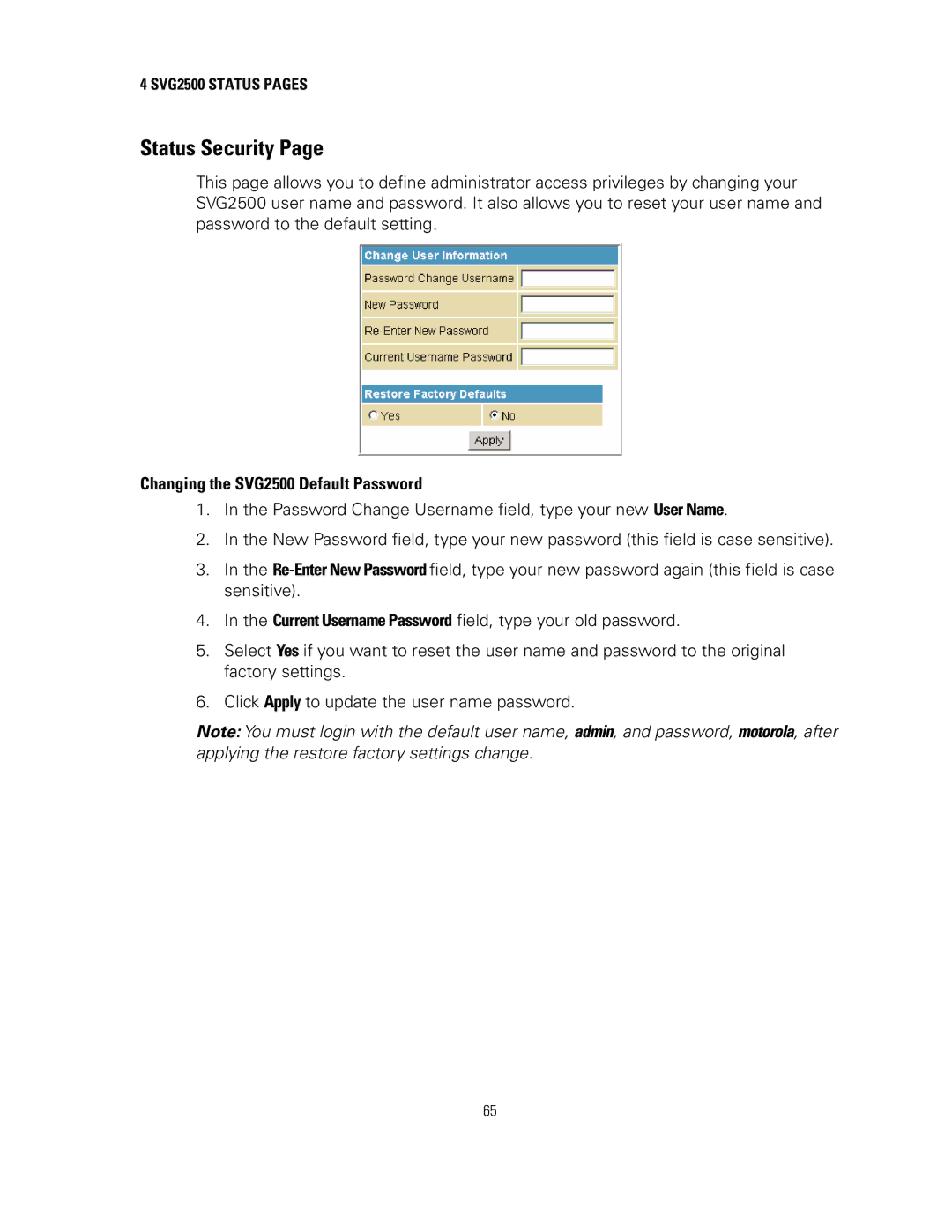 Motorola manual Status Security, Changing the SVG2500 Default Password 