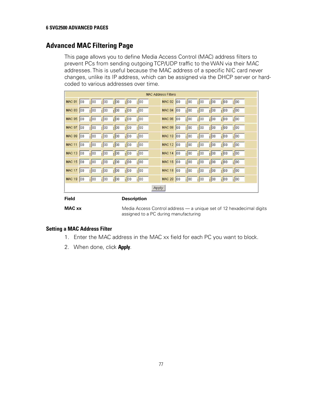 Motorola SVG2500 manual Advanced MAC Filtering, Setting a MAC Address Filter, Field Description MAC 