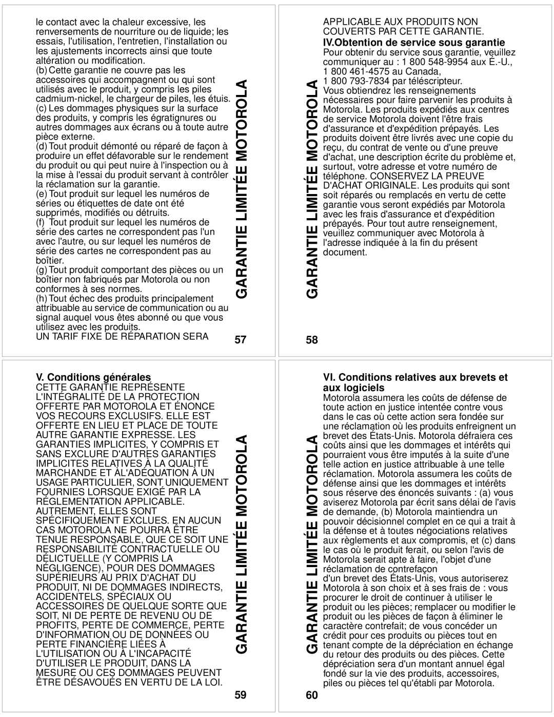 Motorola T10 manual Conditions générales, IV.Obtention de service sous garantie, VI. Conditions relatives aux brevets et 