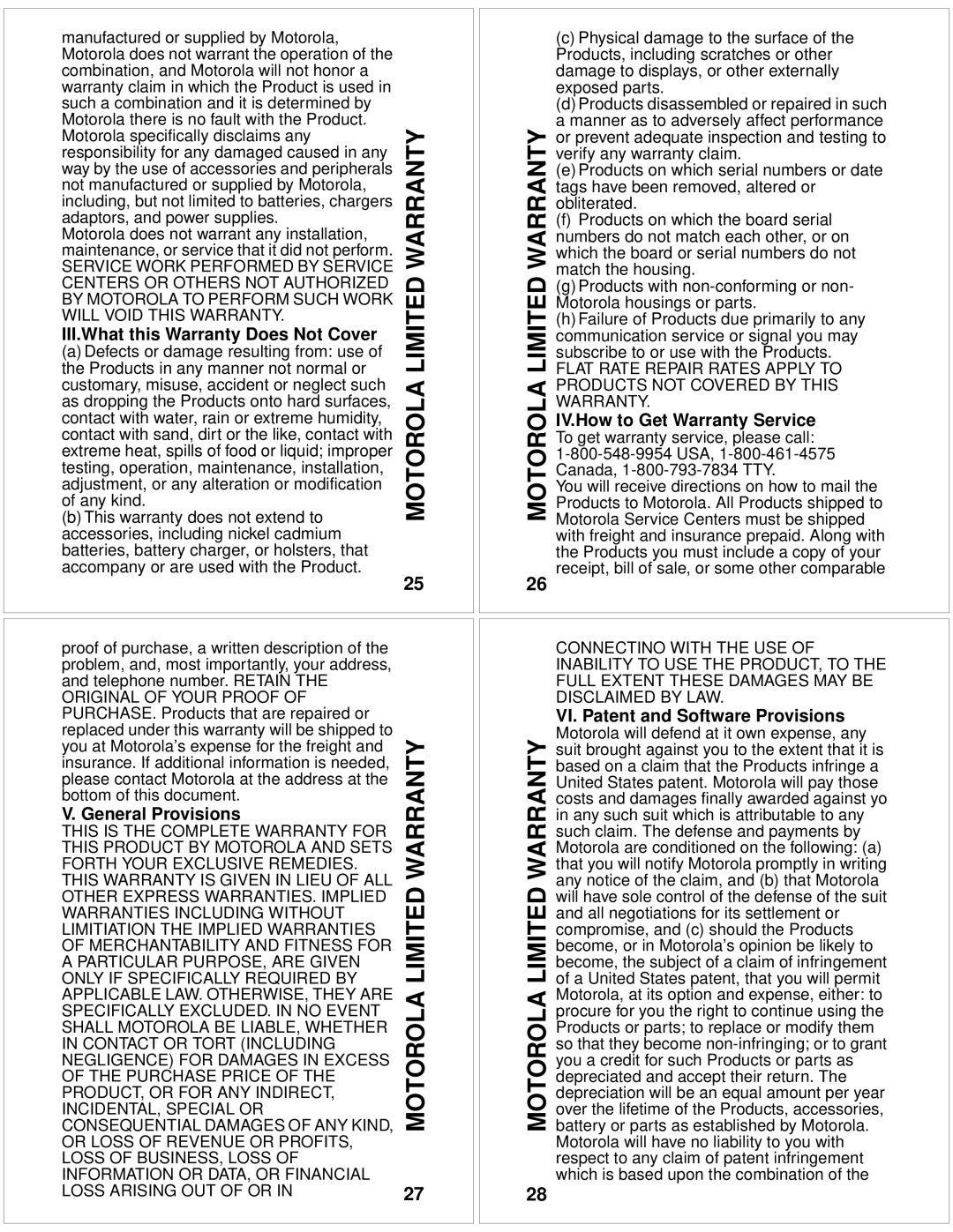 Motorola T10 manual III.What this Warranty Does Not Cover, General Provisions, IV.How to Get Warranty Service 