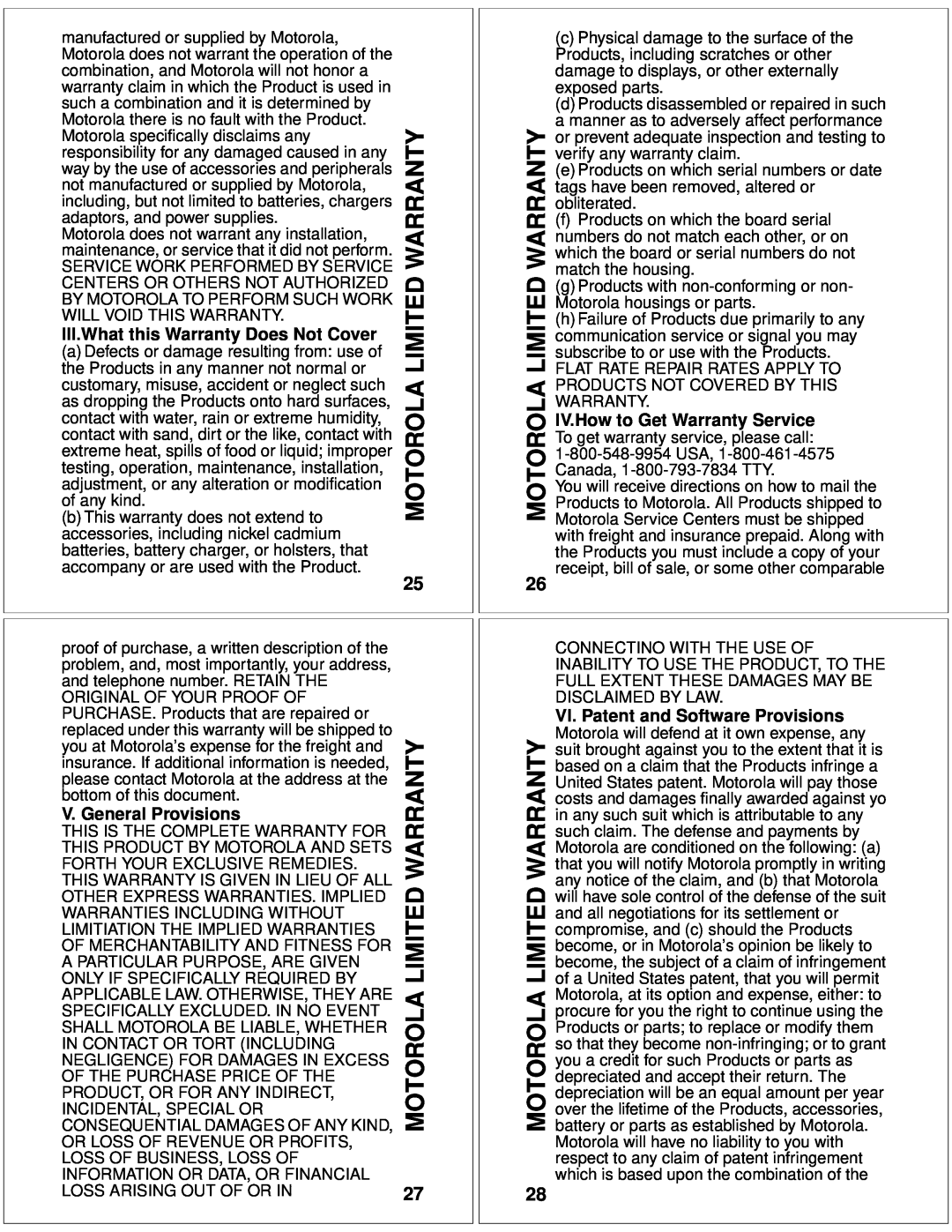 Motorola T10 manual Motorola Limited Warranty, III.What this Warranty Does Not Cover, V. General Provisions 
