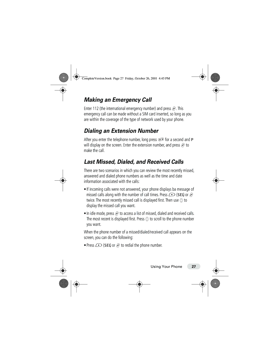 Motorola T190 manual Making an Emergency Call, Dialing an Extension Number, Last Missed, Dialed, and Received Calls 