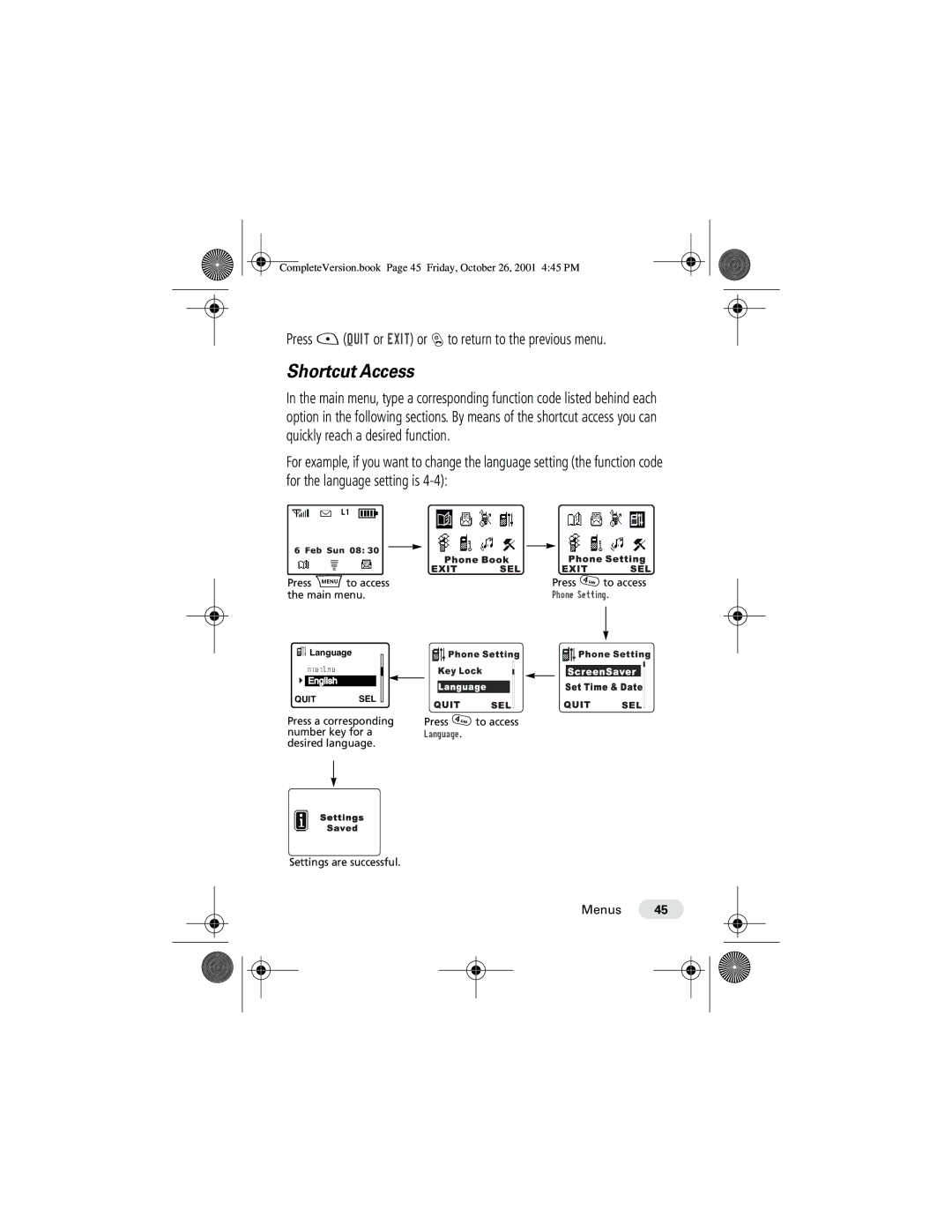 Motorola T190 manual Shortcut Access, Press + Quit or Exit or O to return to the previous menu 