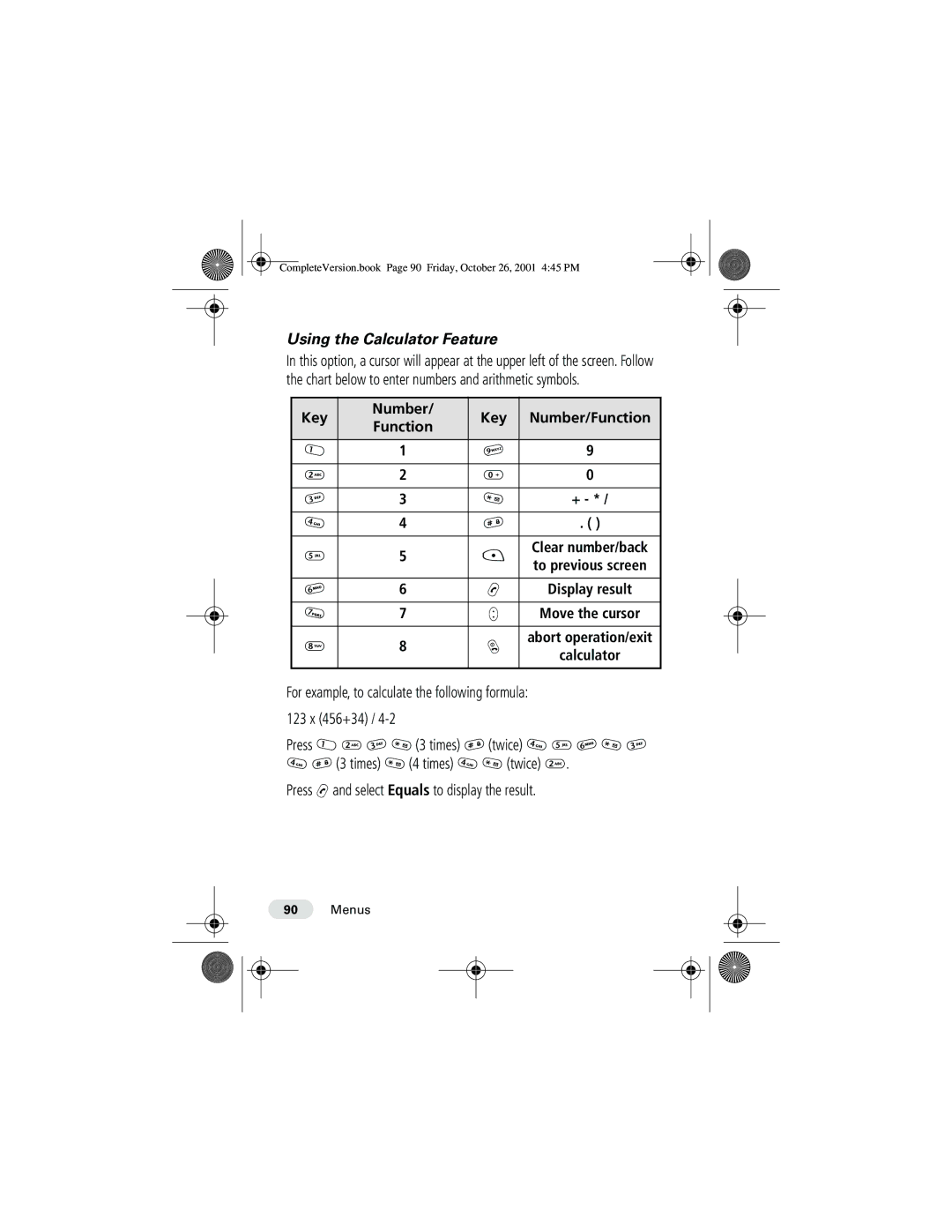 Motorola T190 manual Using the Calculator Feature, Key Number Number/Function 