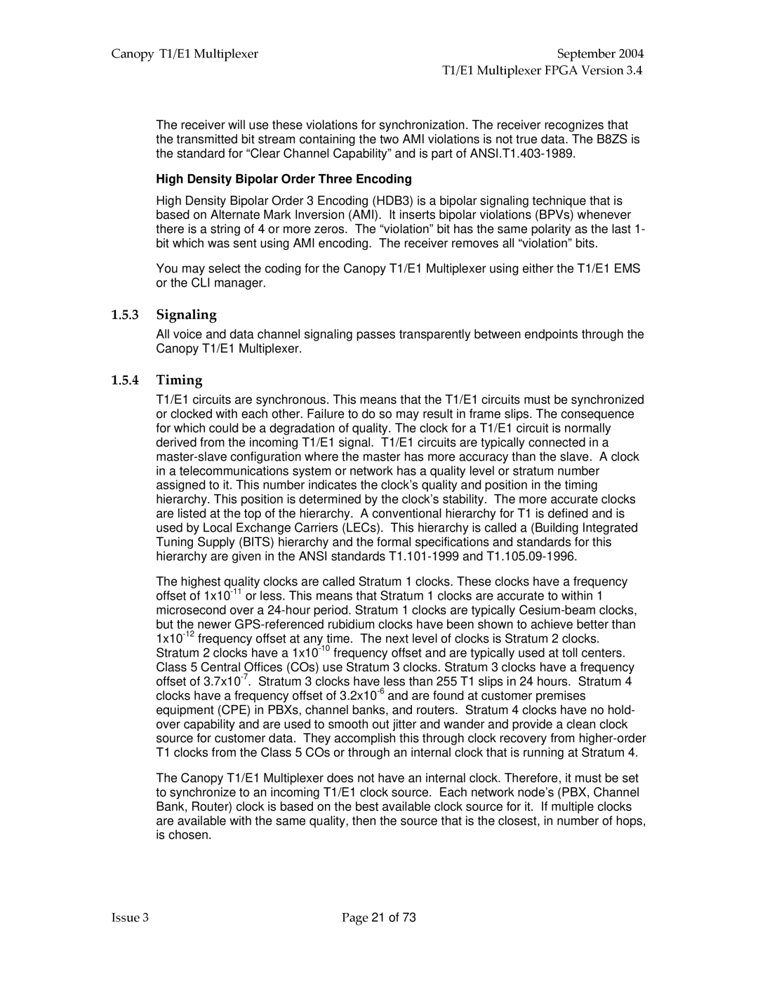 Motorola T1/E1 manual Signaling, Timing, High Density Bipolar Order Three Encoding 