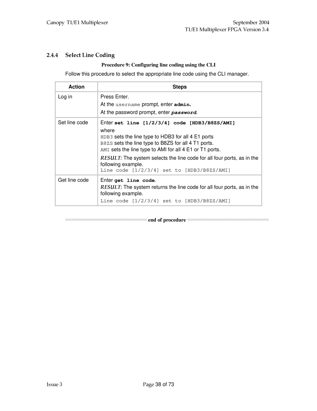 Motorola T1/E1 manual Select Line Coding, Procedure 9 Configuring line coding using the CLI, Enter get line code 