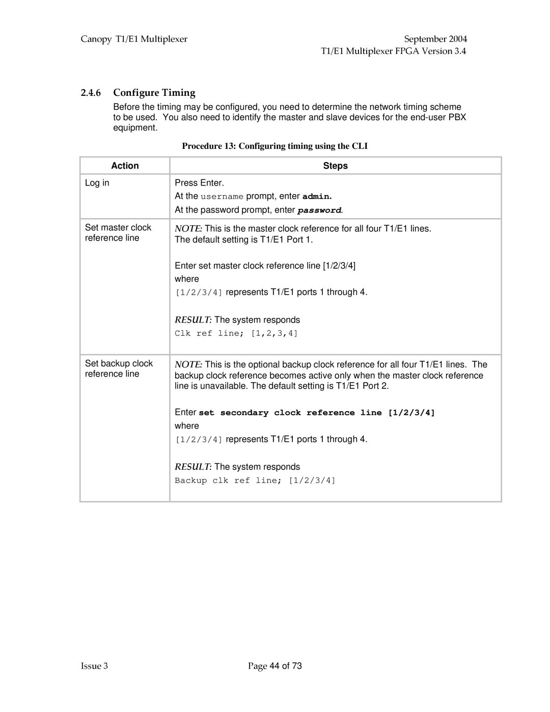 Motorola T1/E1 manual Configure Timing, Procedure 13 Configuring timing using the CLI 