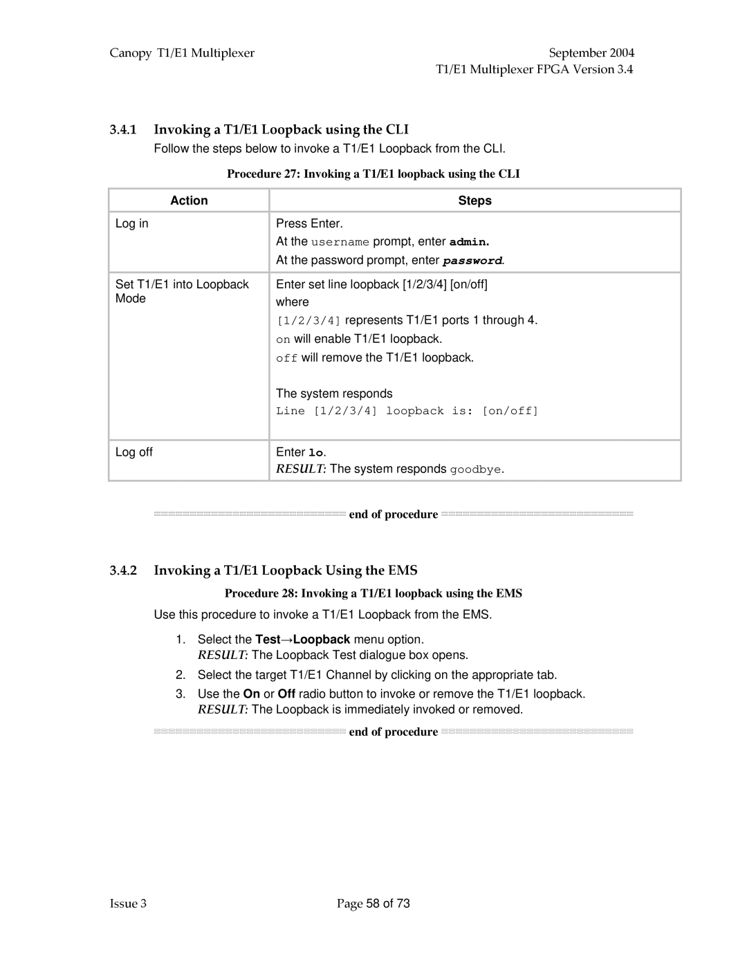 Motorola manual Invoking a T1/E1 Loopback using the CLI, Invoking a T1/E1 Loopback Using the EMS 