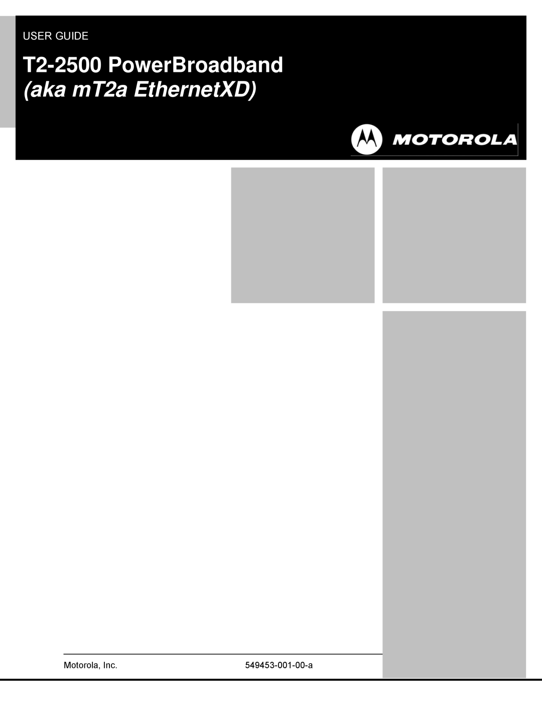 Motorola 45101, T2-2500 manual Aka mT2a EthernetXD 