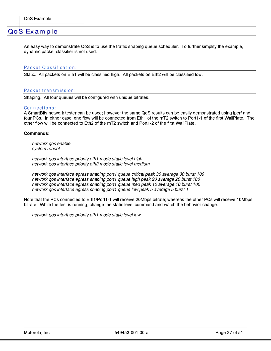 Motorola 45101, T2-2500 manual QoS Example, Packet Classification, Packet transmission, Connections, Commands 