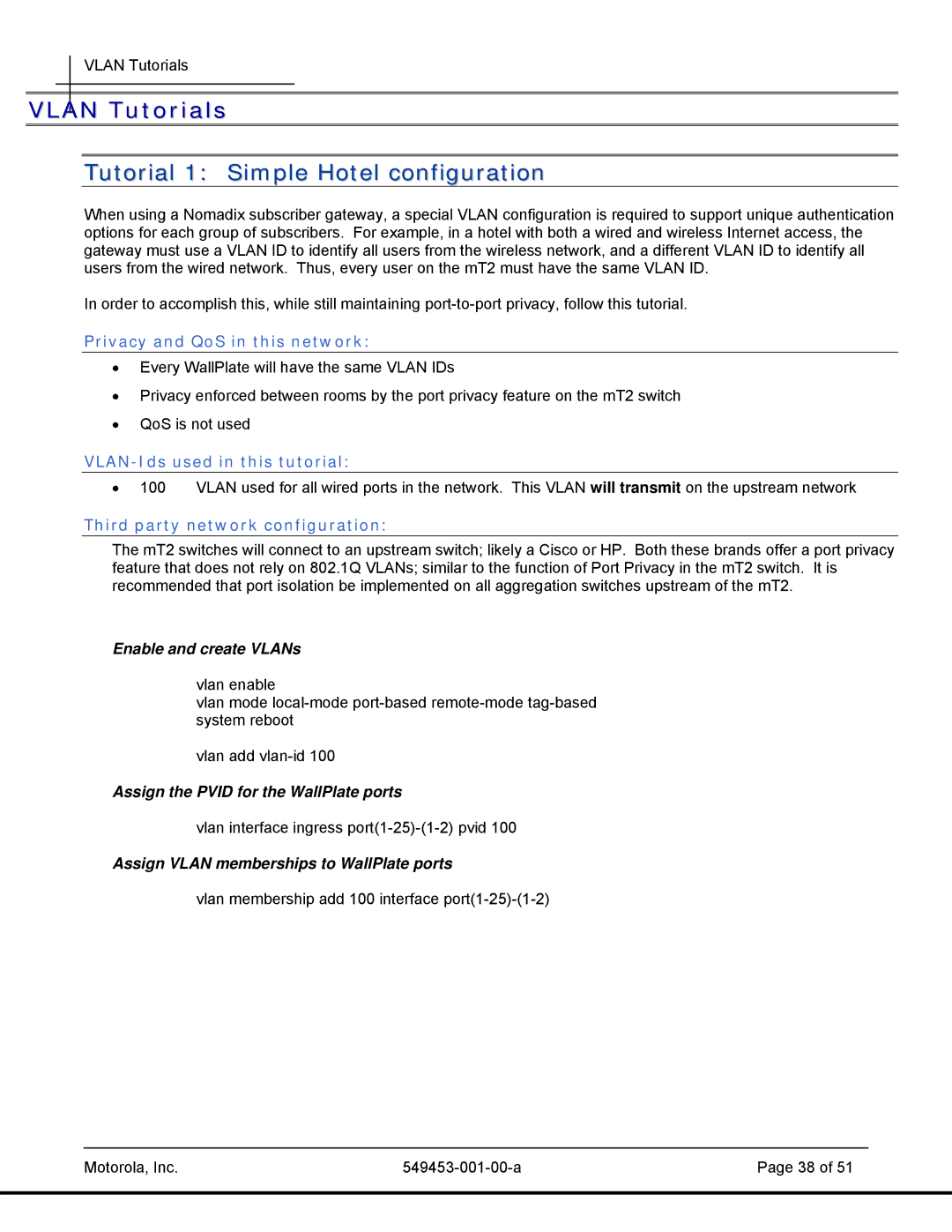 Motorola T2-2500, 45101 manual Vlan Tutorials, Tutorial 1 Simple Hotel configuration, Privacy and QoS in this network 