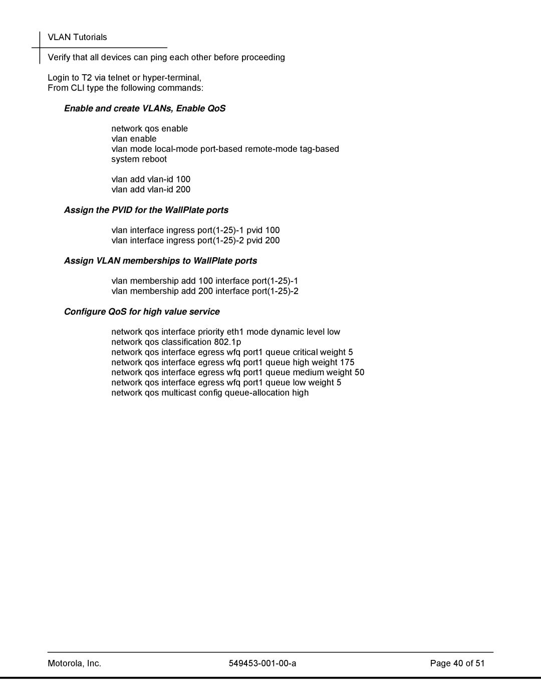 Motorola T2-2500, 45101 manual Enable and create VLANs, Enable QoS 