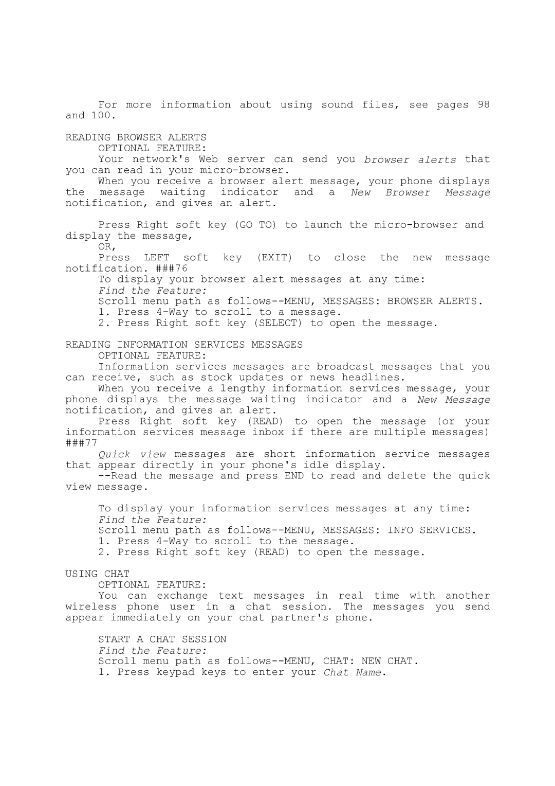 Motorola T280i manual For more information about using sound files, see pages 98, Using Chat Optional Feature 