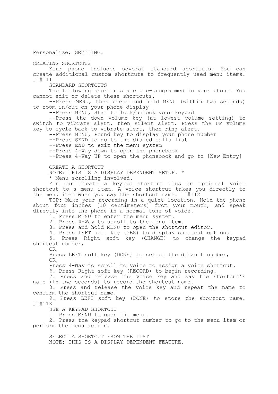 Motorola T280i manual Creating Shortcuts, Standard Shortcuts, Create a Shortcut, USE a Keypad Shortcut 