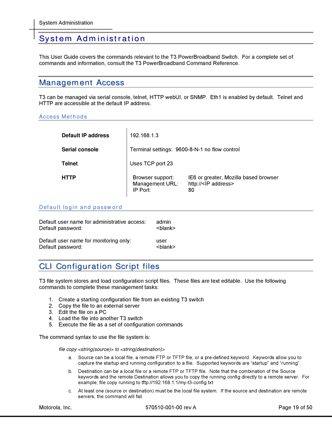 Motorola T3 Power Broadband manual System Administration, Management Access, CLI Configuration Script files, Access Methods 